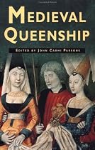 Medieval Queenship