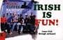 Irish Is Fun!: A New Course for the Beginner