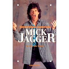 Mick Jagger : Le Voix des Stones