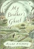 My Brothers Ghost