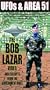 UFOs and Area 51, Vol. 2 - The Bob Lazar Video [VHS]