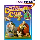 Lovable Character Cakes by  Debbie Brown
