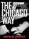 The Chicago Way