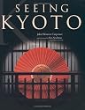Seeing Kyoto