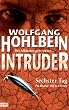 Intruder - Sechster Tag (6.)