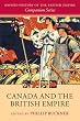 Canada and the British Empire (The Oxford History of the British Empire)