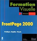 Formation Visuelle sur FrontPage 2000 Formation Visuelle sur FrontPage 2000