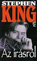 On Writing by Stephen King (IN HUNGARIAN) -- Az &iacute;r&aacute;sr&oacute;l