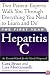 The First Year--Hepatitis C: An Essential Guide for the Newly Diagnosed