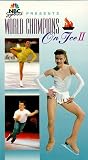 World Champions on Ice Vol.2 [VHS]