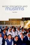 Music Education and Muslims