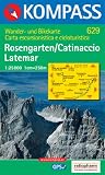  : Kompass Karten, Rosengarten, Catinaccio, Latemar: Wandern / Rad. Carta escursioni / bike