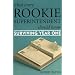 What Every Rookie Superintendent Should Know: Surviving Year One