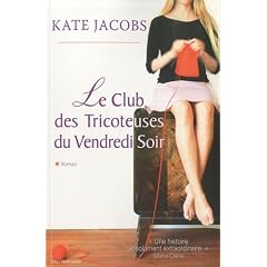 Le club des Tricoteuses du Vendredi Soir