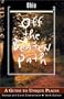 Ohio Off the Beaten Path, 9th: A Guide to Unique Places