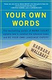 Your Own Words