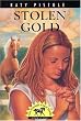 Stolen Gold (Pistole, Katy, Sonrise Farm Series, 2.)