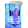 Islam and the Moral Economy: The Challenge of Capitalism