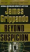 Beyond Suspicion