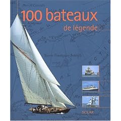100 bateaux de l�gende