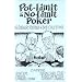 Pot-Limit & No-Limit Poker