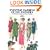 Everyday Fashions of the Twenties as Pictured in Sears and Other Catalogs (Sears Catalogs)