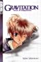 Gravitation: Voice of Temptation (v. 1)
