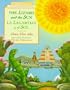 La lagartija y el sol / The Lizard and the Sun: A Folktale in English and Spanish