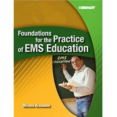 Foundations for the Practice of EMS Education