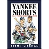 Yankee Shorts: 501 of the Funniest One-Liners (Shorts Series)