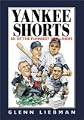 Yankee Shorts: 501 Of the Funniest One-Liners (Shorts Series)