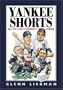 Yankee Shorts: 501 Of the Funniest One-Liners (Shorts Series)