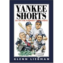 Yankee Shorts: 501 Of the Funniest One-Liners (Shorts Series)