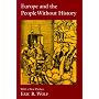 Europe and the People without History