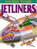 Books : Jetliners (Look Inside Machines)