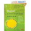 Rapid Contextual Design: A How-to Guide to Key Techniques for User-Centered Design (Interactive Technologies)