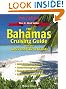 Bahamas Cruising Guide