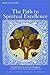 The Path to Spiritual Excellence