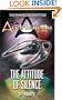 Gene Roddenberry's Andromeda: The Attitude of Silence