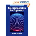 Click here to buy Electromagnetics for Engineers (Oxford Series in Electrical and Computer Engineering) by  Steven E. Schwarz.