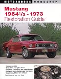 cover of Mustang 1964 1/2-1973 Restoration Guide (Authentic Restoration Guide)