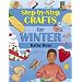 Step-by-step Crafts for Winter
