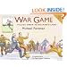 War Game: Village Green to No-Man's-Land