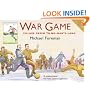 War Game: Village Green to No-Man's-Land