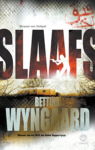 Slaafs (Afrikaans Edition)