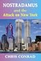 Nostradamus and the Attack on New York
