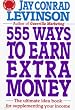 555 Ways to Earn Extra Money: Revised for the 90s