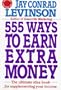 555 Ways to Earn Extra Money