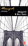 Maigret A New-York  (Inspector Maigret Mysteries)