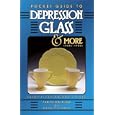 Collector's Encyclopedia of Depression Glass by Gene Florence